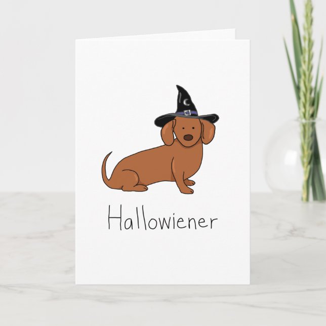 Hallowiener - Halloween Wiener Dog (Dachshund) Card (Front)