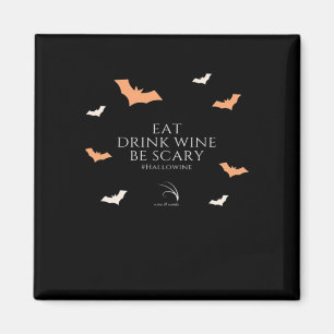 Hallowine Halloween Quote Eat Drink Magnet