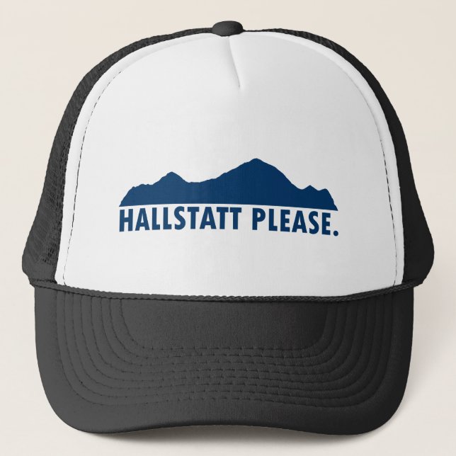 Hallstatt Austria Please Trucker Hat (Front)
