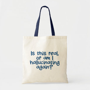 HALLUCINATING bag - choose style & colour