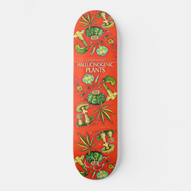 Hallucinogenic Plants Skateboard (Front)