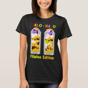 Halo halo Haluhalo Filipino Drink  1 T-Shirt