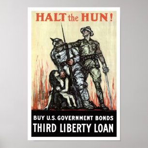 Halt The Hun! Buy U.S. Government Bonds -- WW1 Poster