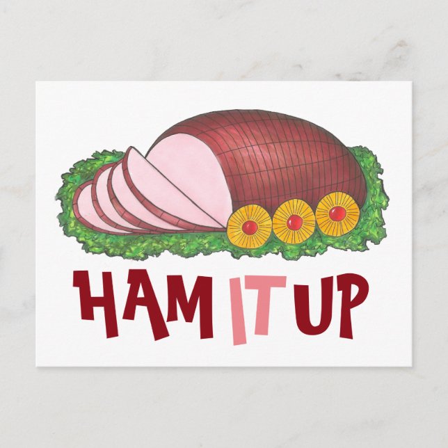 HAM IT UP Funny Christmas Easter Holiday Foodie (Front)