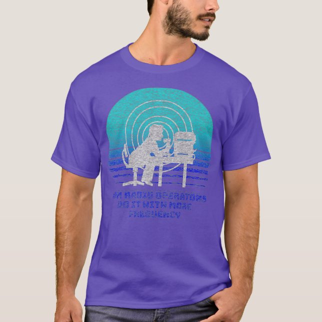 Ham Operators Do It With More Frequency Premium T-Shirt (Front)