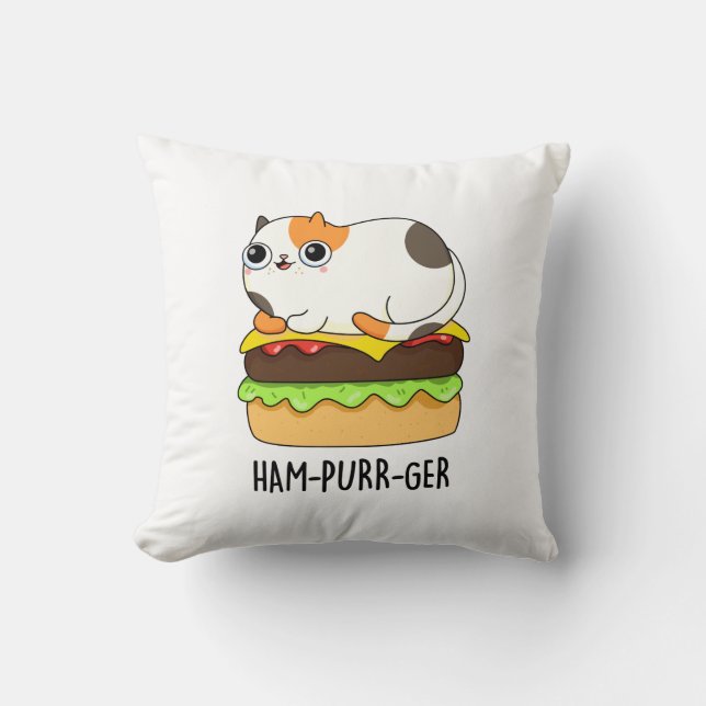 Ham-Purr-Ger Funny Cat Hamburger Pun  Cushion (Front)
