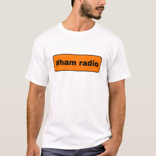 #ham radio AHam Radio tshirt