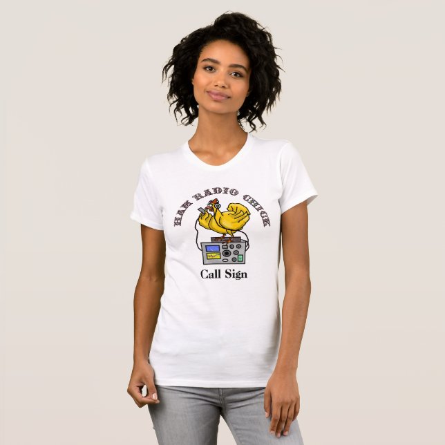 Ham Radio Chick T-shirt  Customise It! (Front Full)