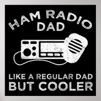 Ham Radio Dad - Like A Regular Dad But Cooler