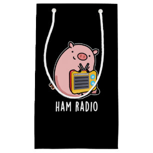 Ham Radio Funny Pig Pun Dark BG Small Gift Bag