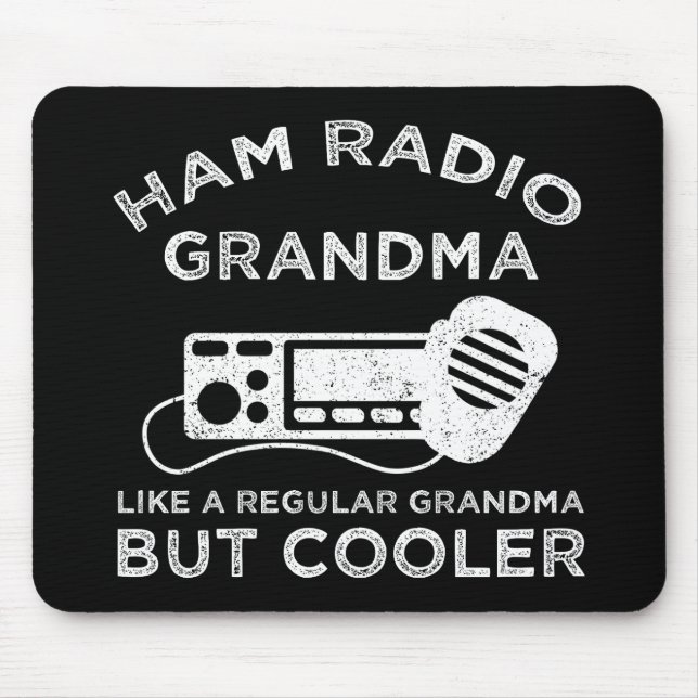 Ham Radio Grandma Like Regular Grandma But Cooler Mouse Mat (Front)