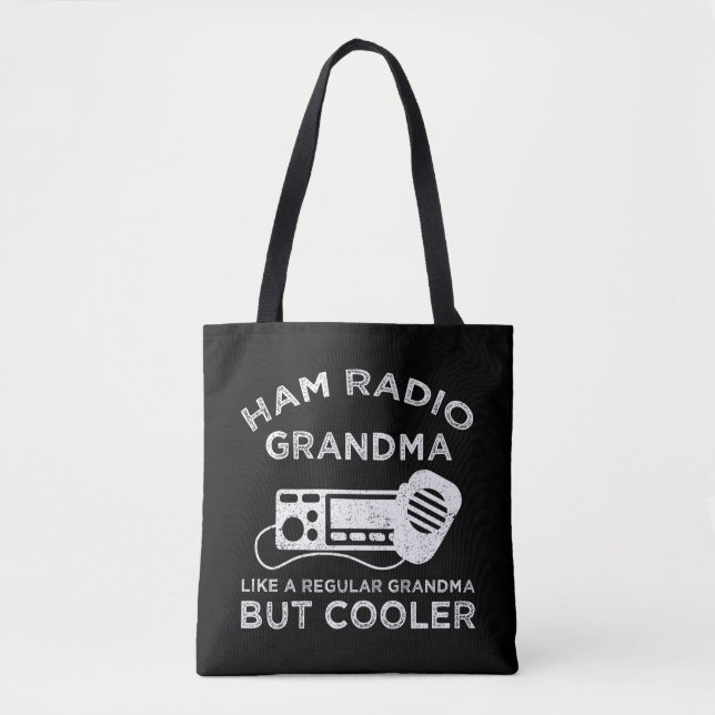 Ham Radio Grandma Like Regular Grandma But Cooler Tote Bag (Front)