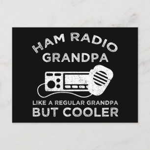 Ham Radio Grandpa Like Regular Grandpa But Cooler Postcard