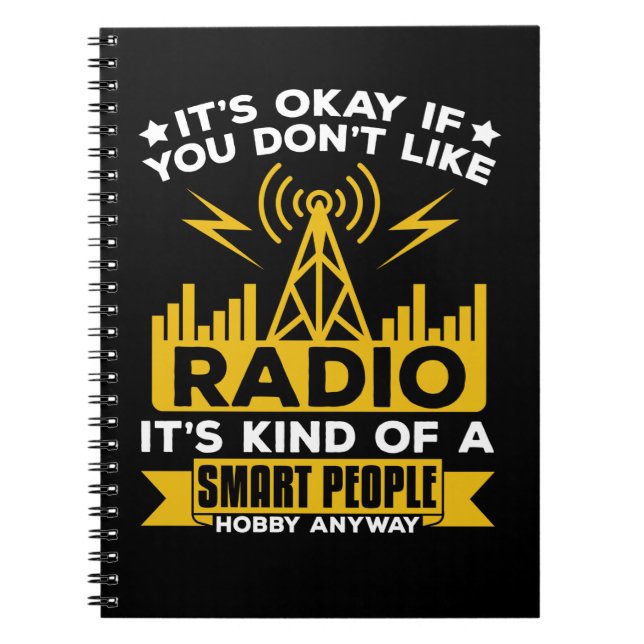 Ham Radio Hobby Funny Radio Operator Notebook (Front)