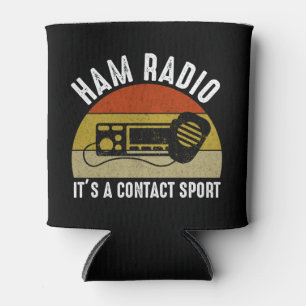 Ham Radio - It's A Contact Sport Can Cooler