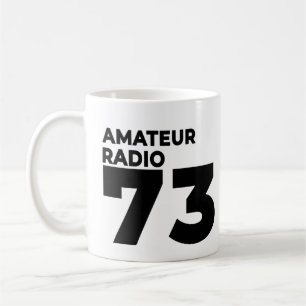 Ham Radio Operator 73 - Amateur Radio Mania Coffee Mug