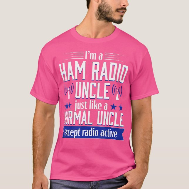 Ham Radio Operator Amateur Radio Uncle Funny T-Shirt (Front)
