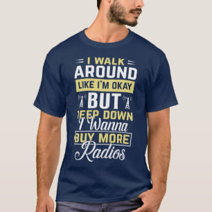 Ham Radio Quotes  T-Shirt