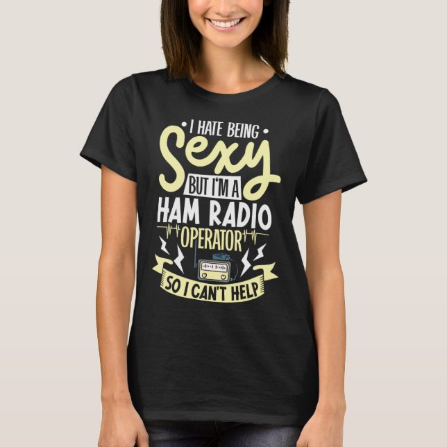 ham radio radio operator amateur radio morse code T-Shirt (Front)