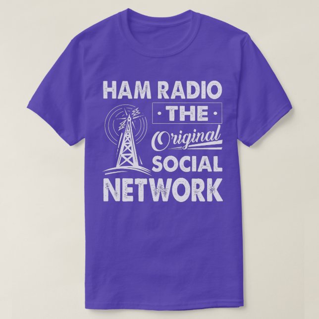Ham Radio The Original Social Network Funny Amateu T-Shirt (Design Front)