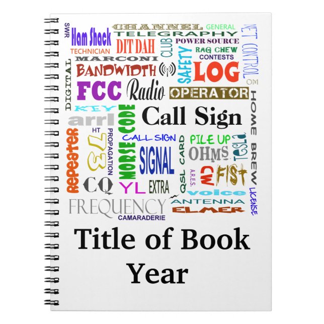 Ham Radio Word Collage Notebook  Customise It! (Front)