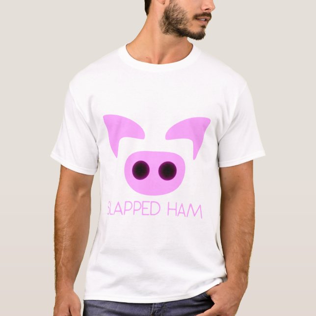 Ham Slapped Aku1 Classic 240 T-Shirt (Front)