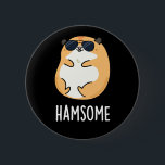 Ham-some Funny Handsome Hamster Pun  6 Cm Round Badge<br><div class="desc">Ham-some Funny Handsome Hamster Pun features a cute hamster looking really handsome. Perfect pun gift for family and friends who love cute handsome hamster puns.</div>