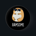 Ham-some Funny Handsome Hamster Pun  6 Cm Round Badge<br><div class="desc">Ham-some Funny Handsome Hamster Pun features a cute hamster looking really handsome. Perfect pun gift for family and friends who love cute handsome hamster puns.</div>