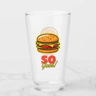 Hamburger So Good! Glass