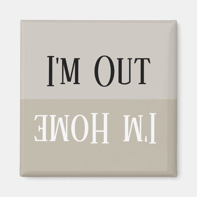 HAMbyWG - I'm Home-I'm Out Magnet (Front)