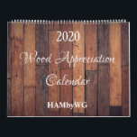 HAMbyWG Wood Appreciation Calendar<br><div class="desc">HAMbyWhiteGlove aka HAMbWG designed calendar featuring 12 months of "wood" appreciation! Enjoy the natural look in your home or office, as is, or download and scatter your photographs on top of the wood backgrounds for that pinned up look. The Calendars are strong & durable to last the whole year, with...</div>