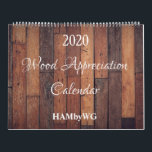 HAMbyWG Wood Appreciation Calendar<br><div class="desc">HAMbyWhiteGlove aka HAMbWG designed calendar featuring 12 months of "wood" appreciation! Enjoy the natural look in your home or office, as is, or download and scatter your photographs on top of the wood backgrounds for that pinned up look. The Calendars are strong & durable to last the whole year, with...</div>