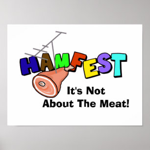 Hamfest "It's Not About Meat" Ham Radio Poster