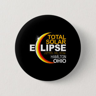 Hamilton 2024 Solar Eclipse 2024 040824 Eclipse  6 Cm Round Badge