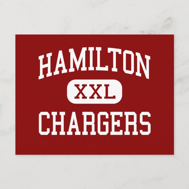 Hamilton - Chargers - Middle - Hamilton Montana Postcard (Front)