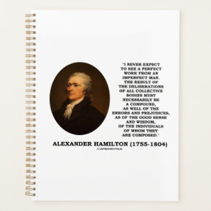 Hamilton Never Expect Perfect Work Imperfect Man Planner