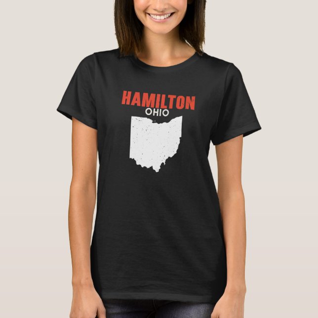 HAMILTON Ohio USA State America Travel Ohioan   T-Shirt (Front)