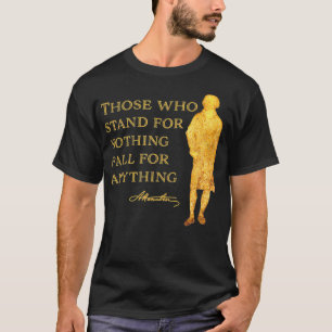 Hamilton Quote History USA Silhouette Women Men T-Shirt