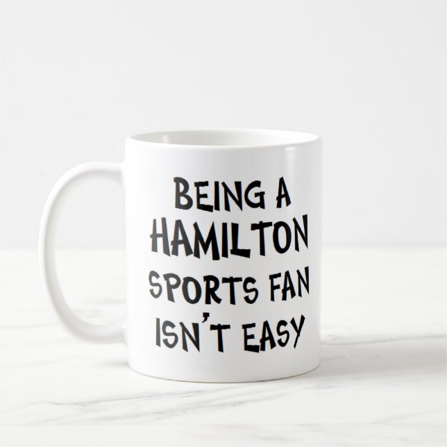 hamilton sports fan, being coffee mug (Left)
