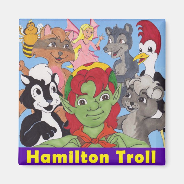 Hamilton Troll & Friends Magnet (Front)