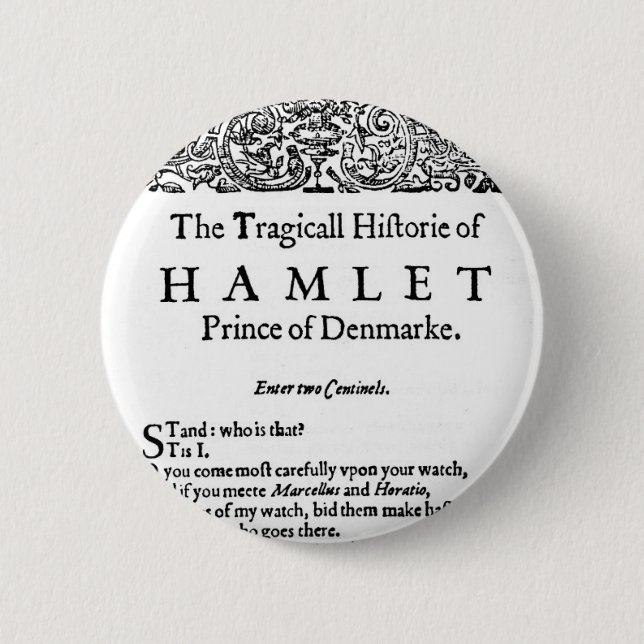 Hamlet 6 Cm Round Badge (Front)