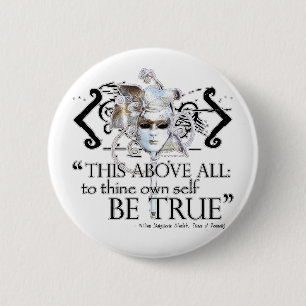 Hamlet "... own self be true ..." Quote 6 Cm Round Badge