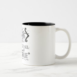 Hamlet "... own self be true ..." Quote Two-Tone Coffee Mug