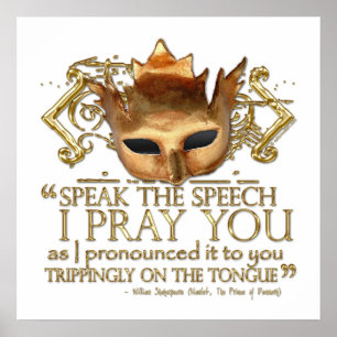 Hamlet "speak the speech ..." Quote (Gold Version) Poster