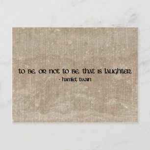 Hamlet Twain funny quote postcard