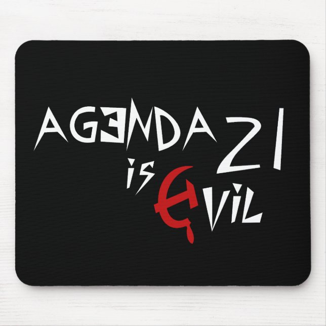 Hammer Sickle Agenda 21 is Evil Mouse Mat (Front)