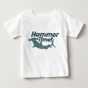 Hammer Time Baby T-Shirt