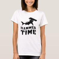 Hammer Time | Design For Hammerhead Shark Lovers