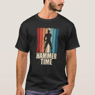 Hammer Time Throwing Throw Thrower Track Field App T-Shirt