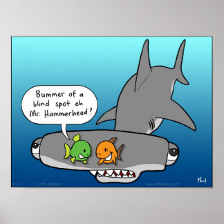 Hammerhead Shaaark! blind spot poster